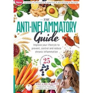 The Anti-Inflammatory Guide -- Future Publishing